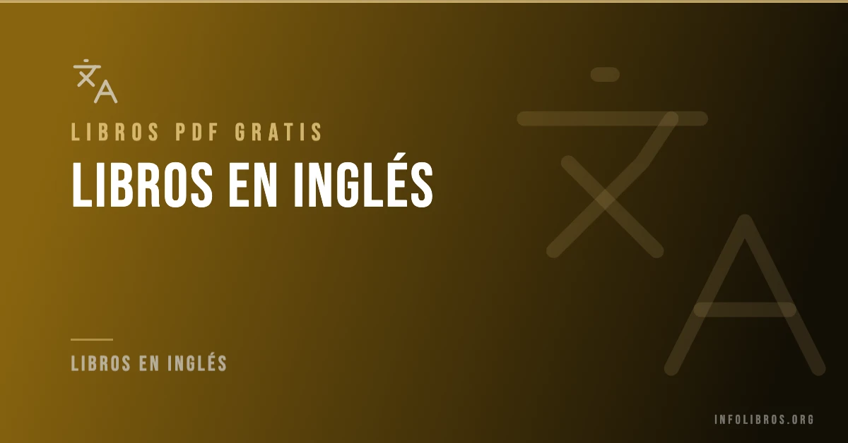 Más de 150 libros en inglés en PDF gratis.