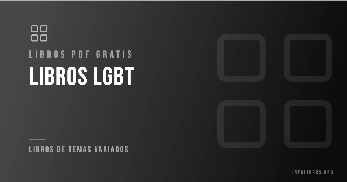 Libros LGBT disponibles gratis en PDF.