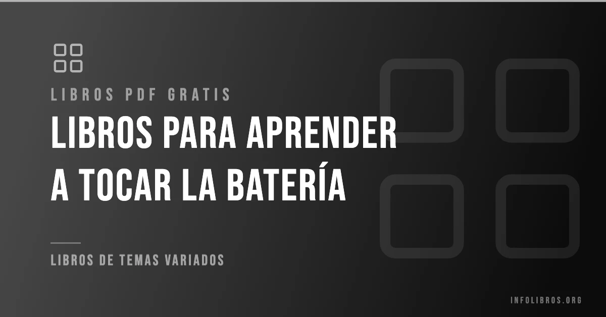 Más de 10 libros para aprender a tocar la batería gratis en formato PDF.