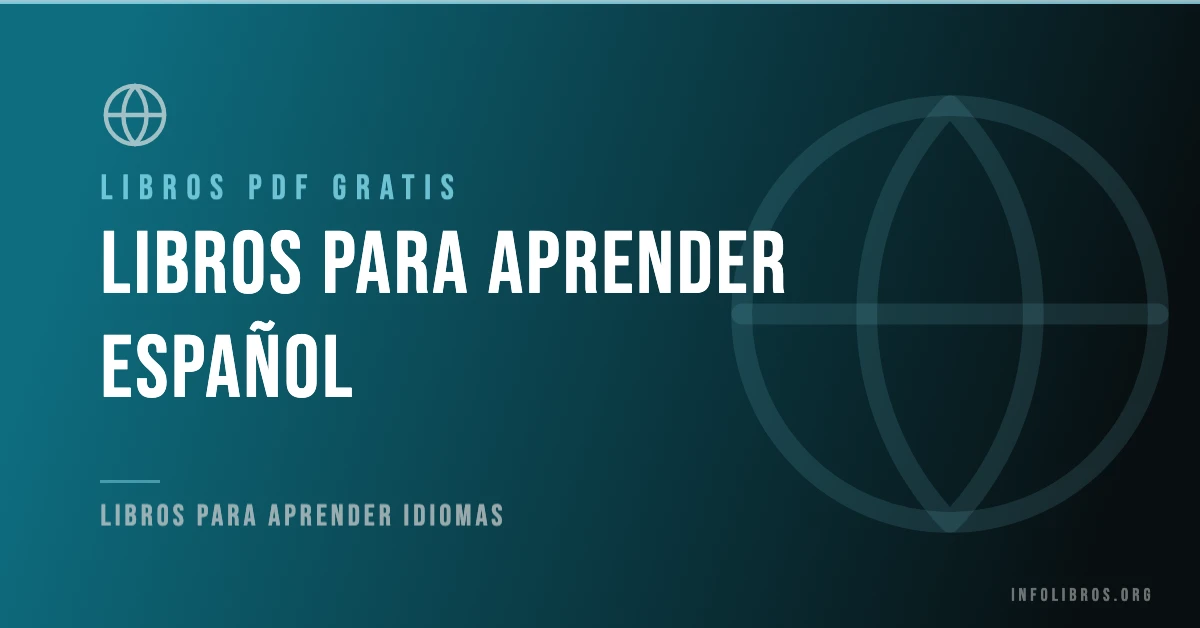 Más de 15 libros para aprender español en PDF gratis.