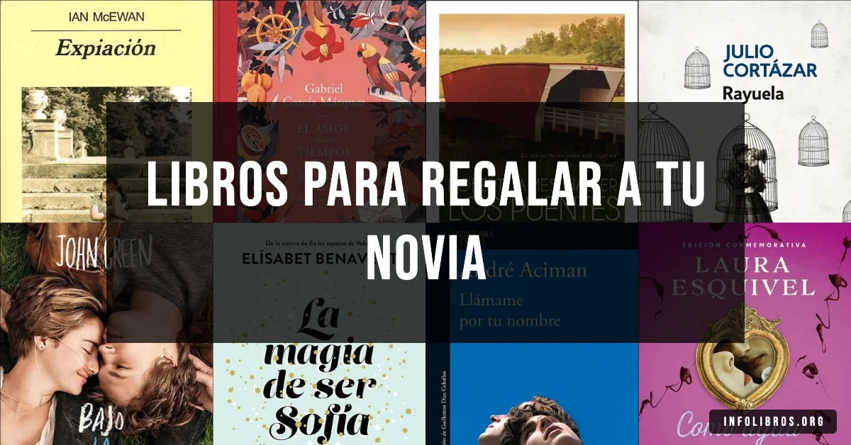 15 libros ideales para regalar a tu novia.
