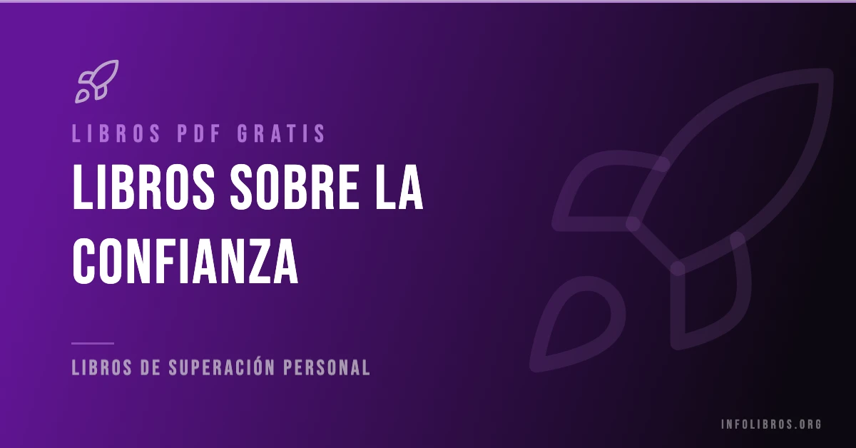 7+ libros sobre la confianza en formato PDF gratis.