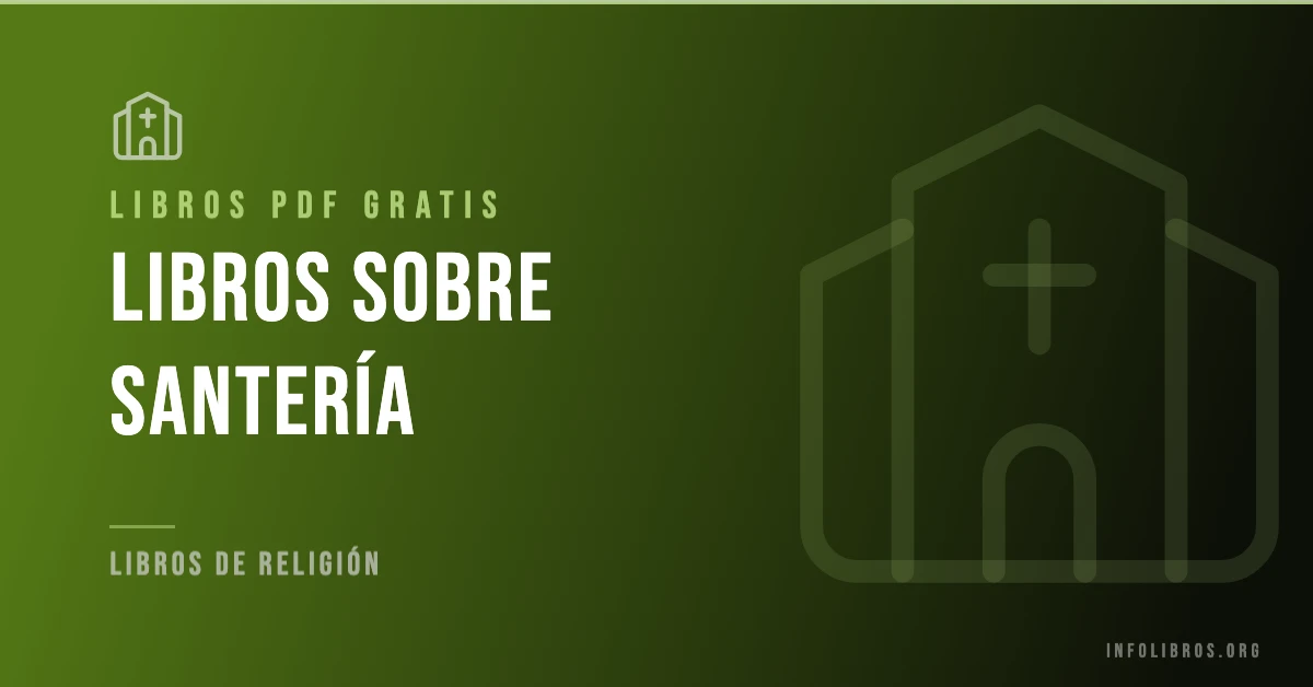 Más de 10 libros estudios y artículos sobre santería en PDF gratis.