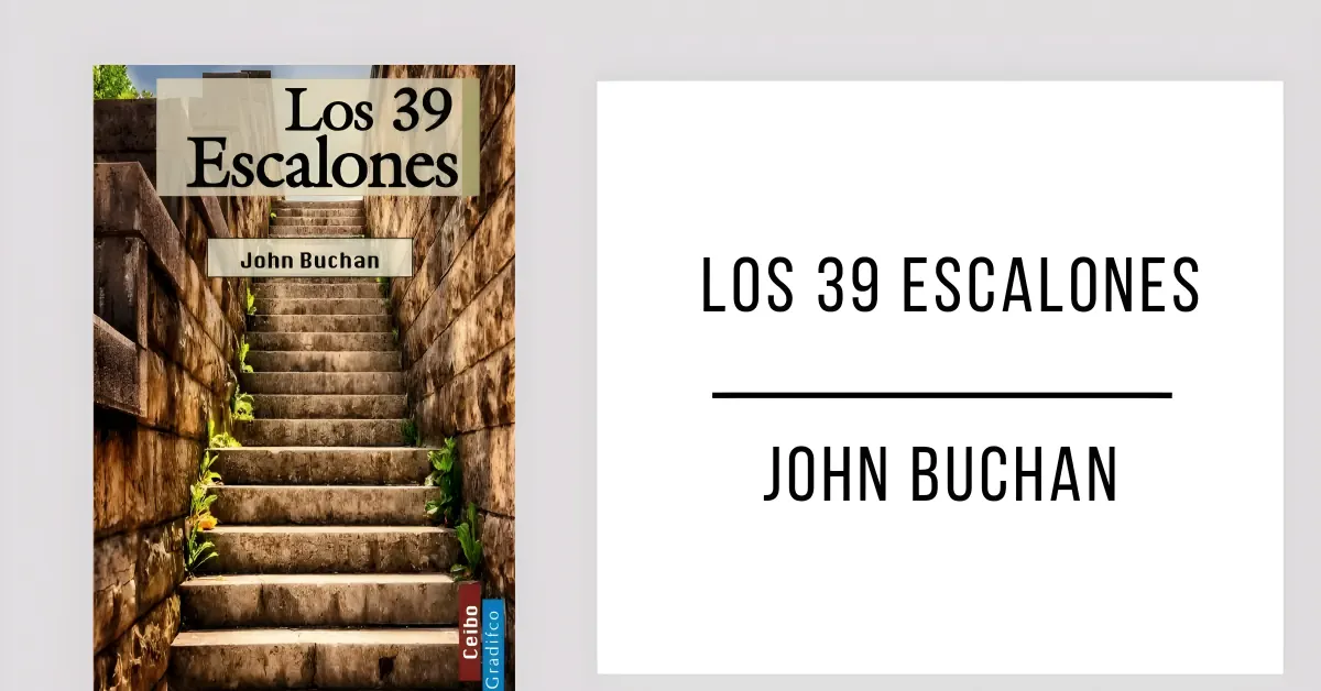 Los Treinta y Nueve Escalones de John Buchan en formato PDF para leer gratis.