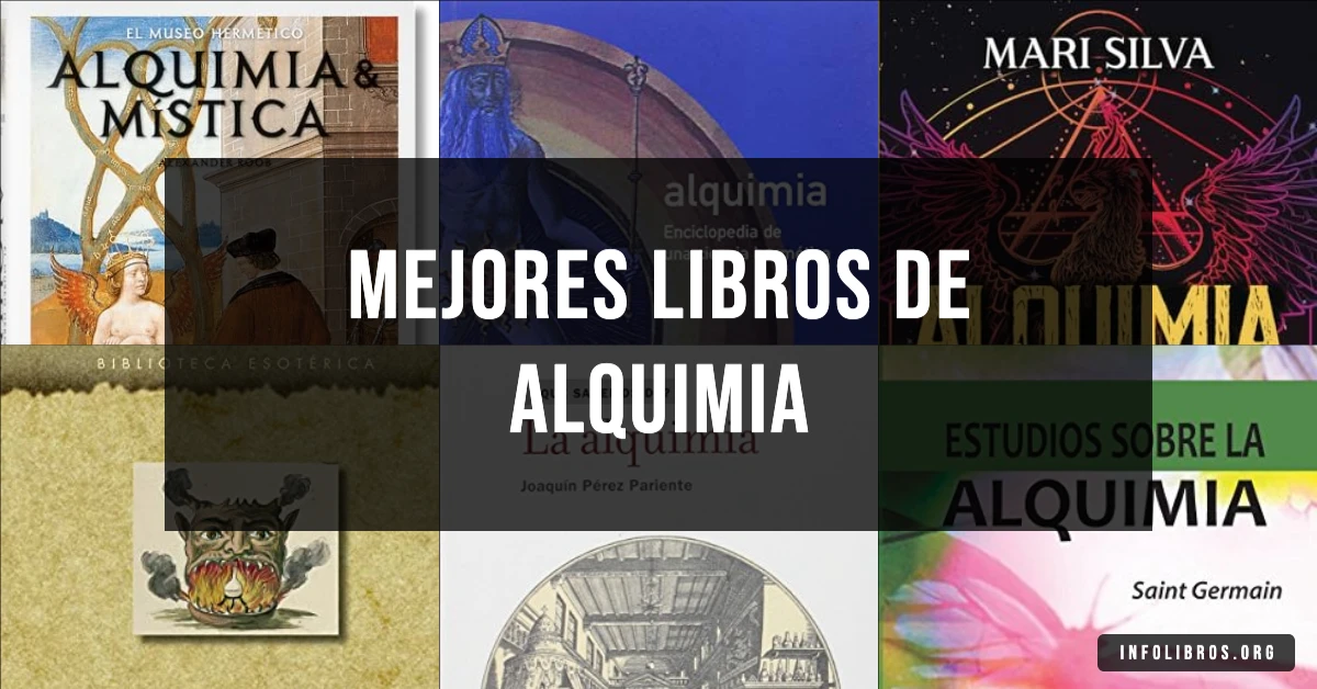 7 libros de alquimia esenciales para iniciarte en esta disciplina.
