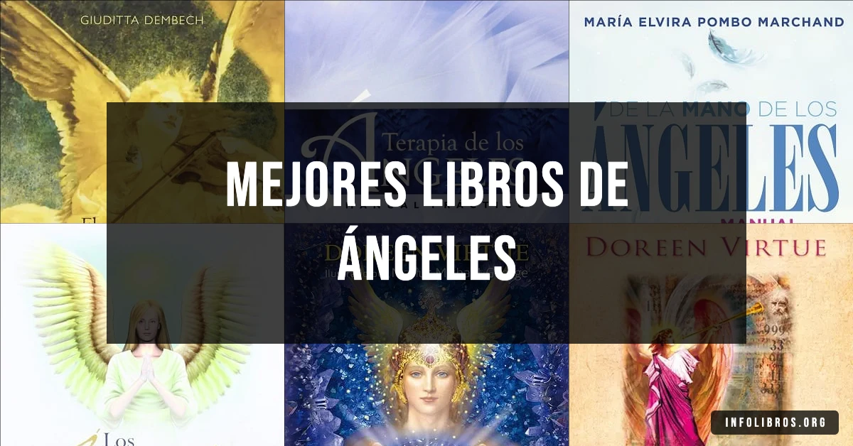 7 libros de ángeles recomendados para quienes buscan espiritualidad.