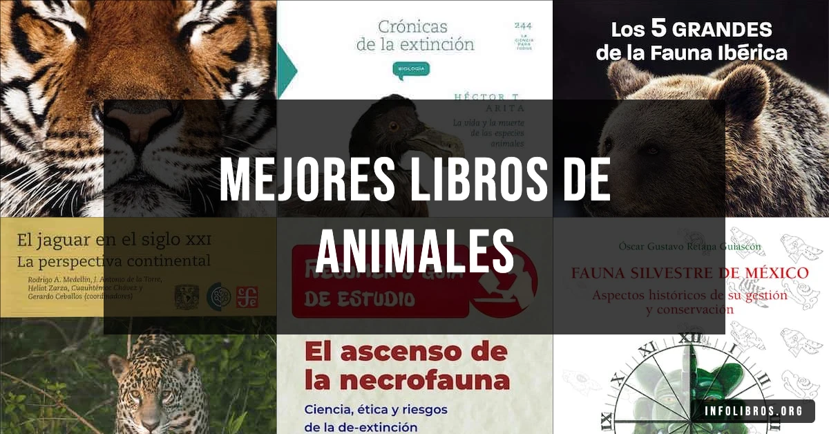 7 libros de animales en peligro de extinción recomendados para concientizar.