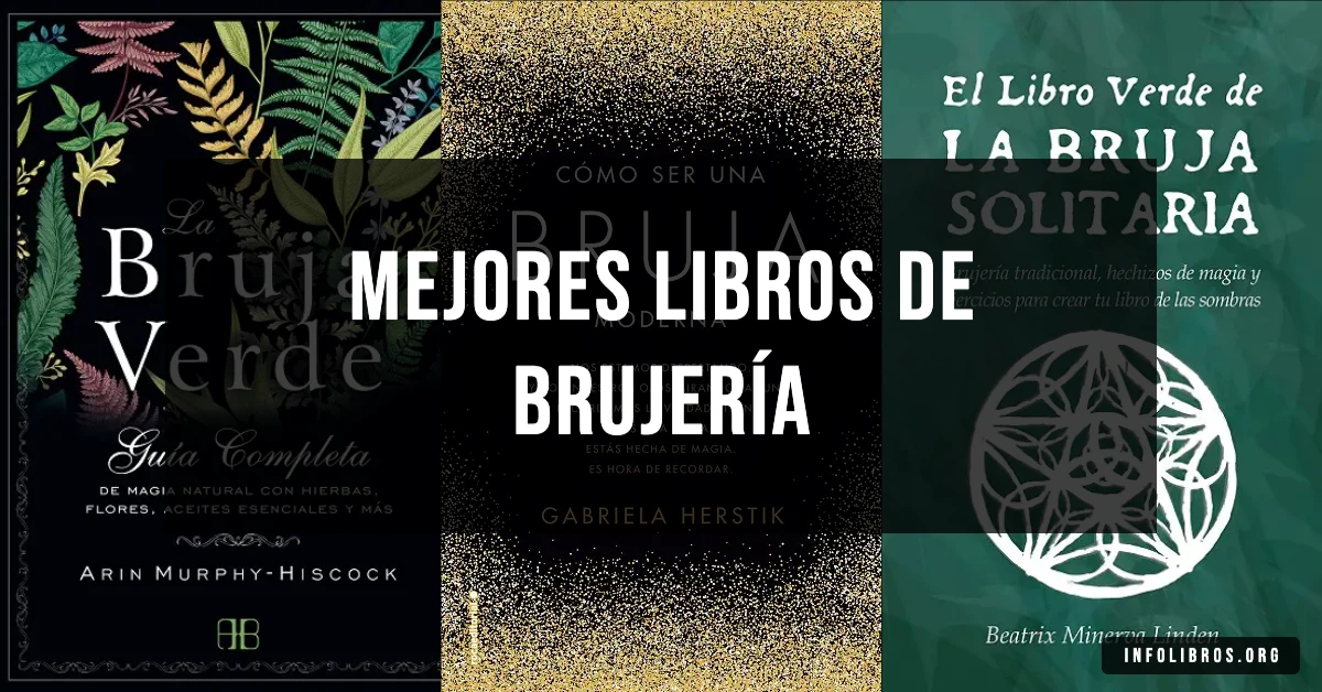5 libros de brujería recomendados para curiosos del esoterismo.