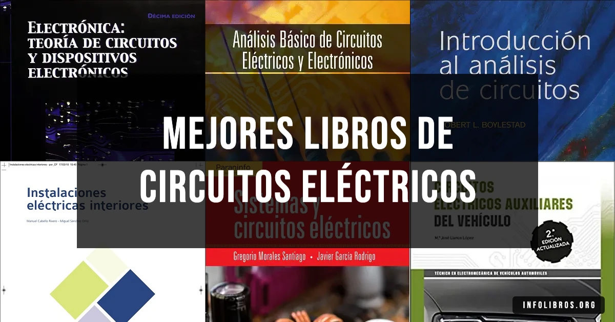 7 libros de circuitos eléctricos recomendados para estudiantes de ingeniería.