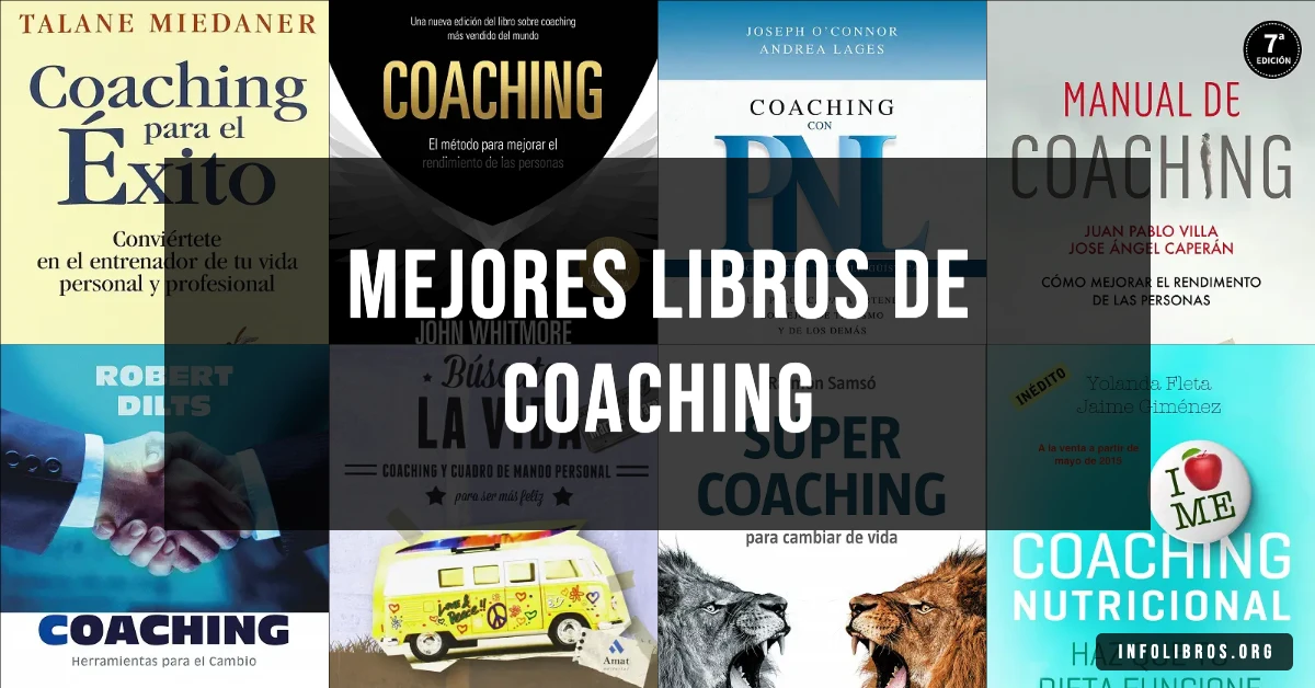20 libros de coaching recomendados para el desarrollo profesional.