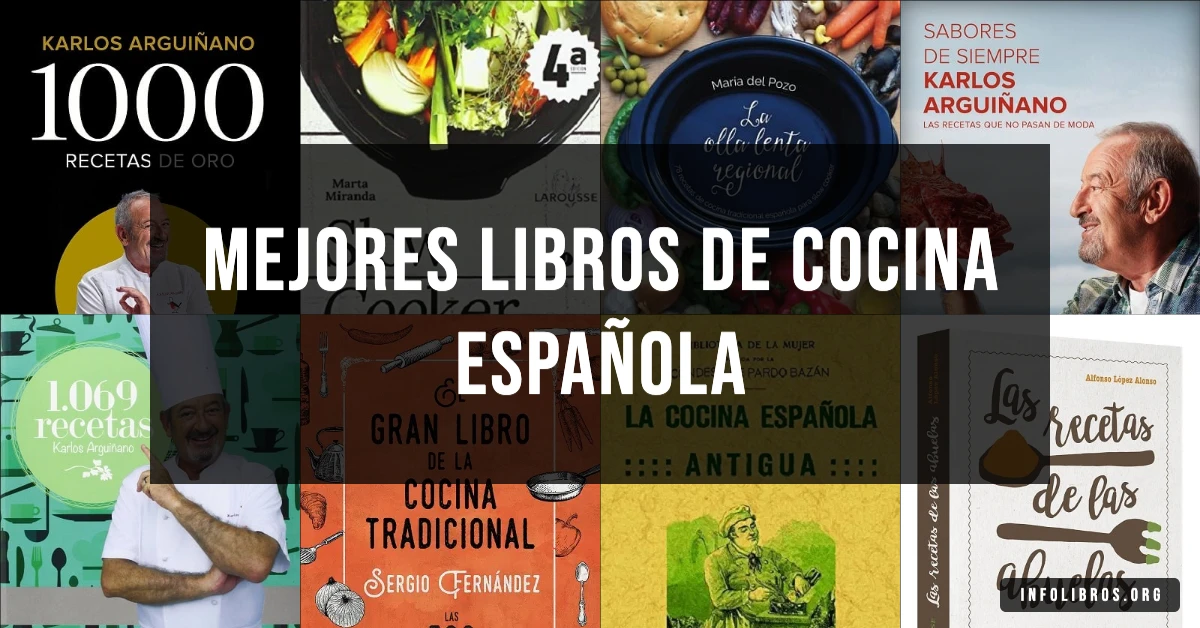12 libros de cocina española recomendados para amantes de la gastronomía.