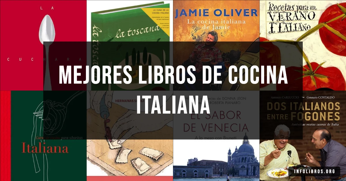 9 libros de cocina italiana recomendados para descubrir sus recetas.