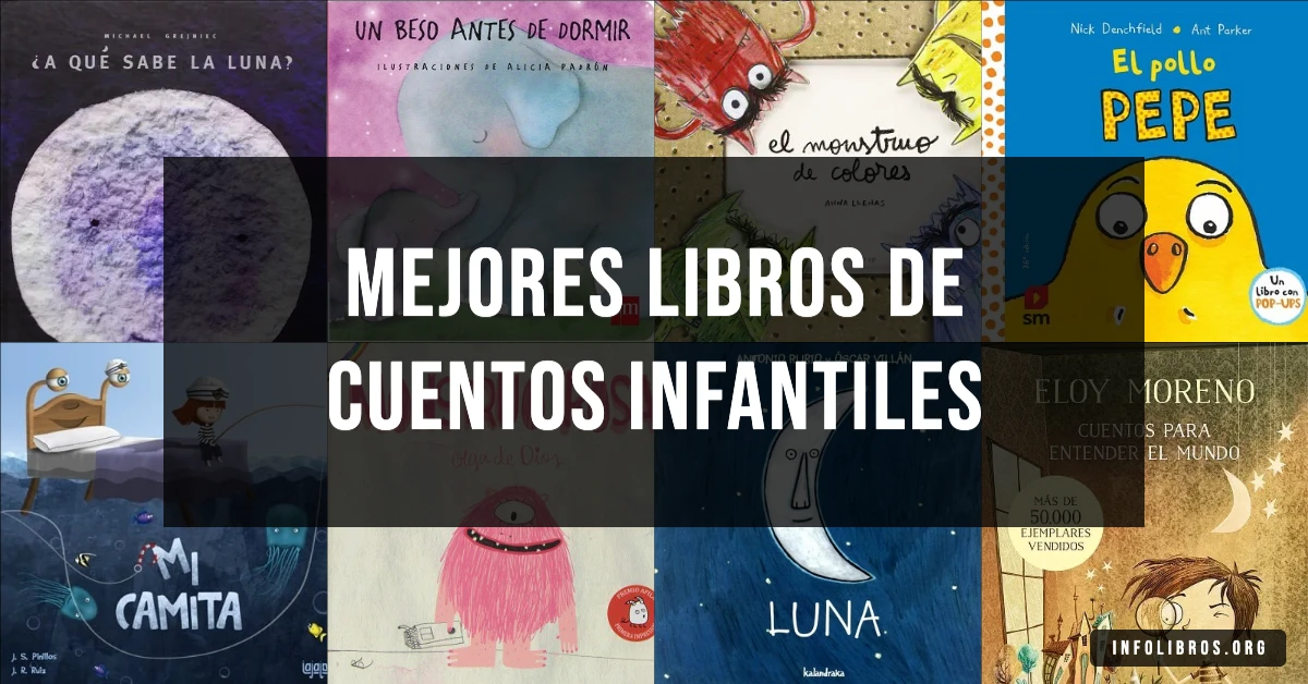 10 libros de cuentos infantiles recomendados para leer antes de dormir.