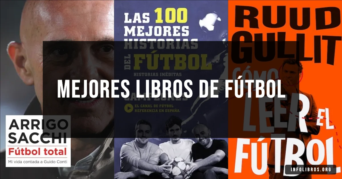 5 libros de fútbol recomendados para fanáticos del deporte.