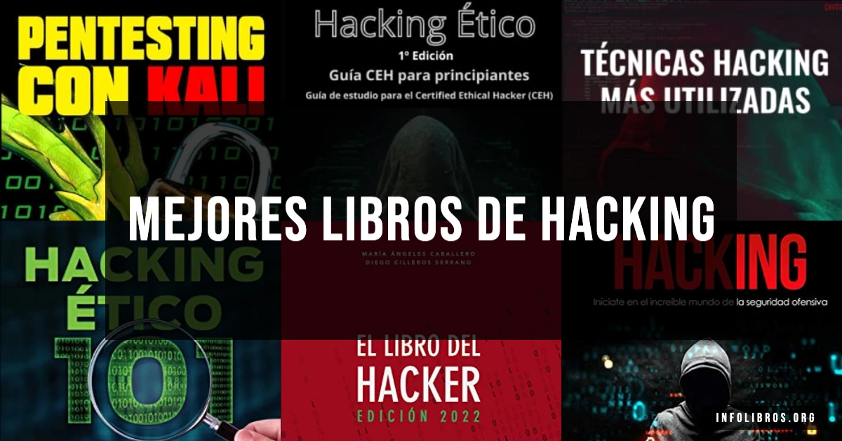 7 libros de hacking recomendados para convertirte en experto.