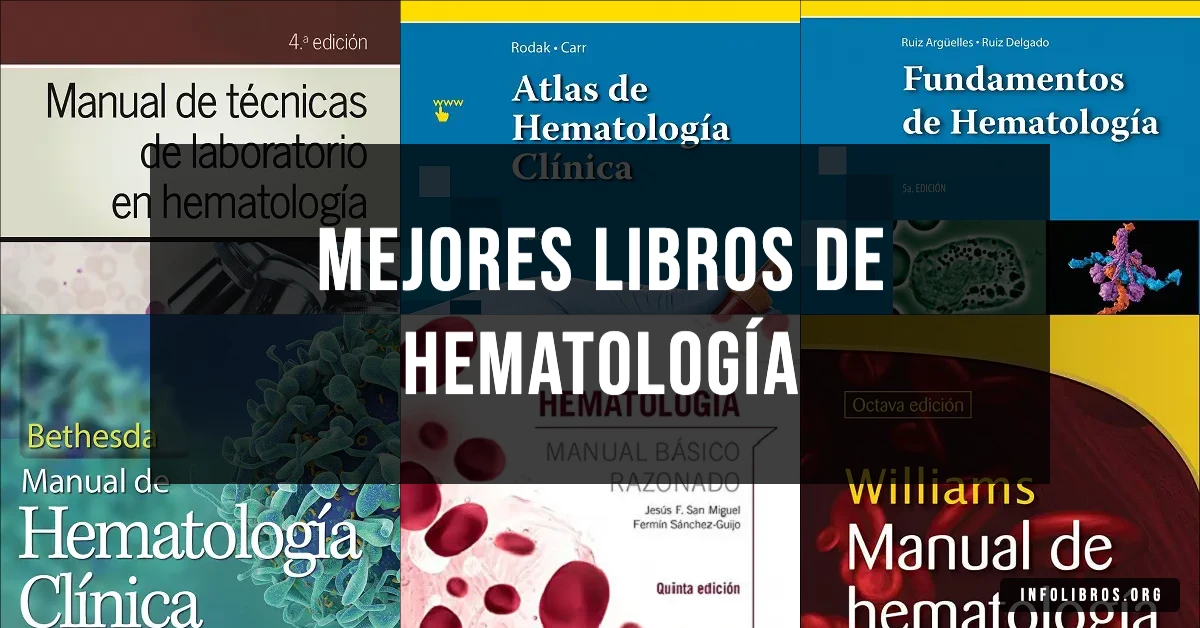 7 libros de hematología recomendados para profesionales de la salud.
