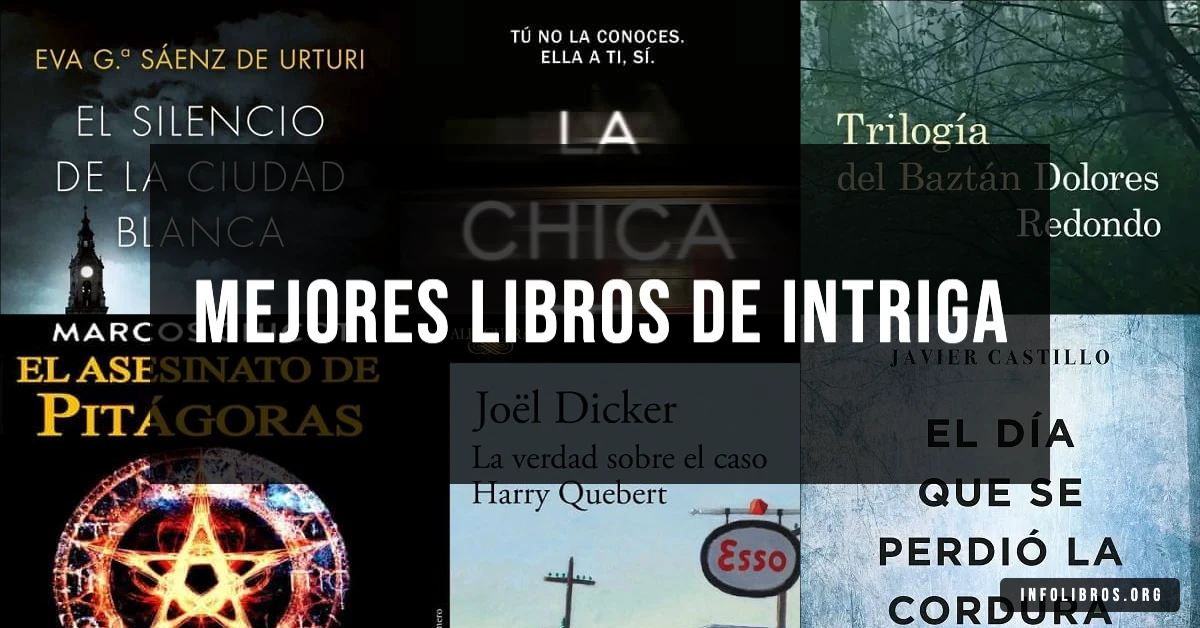 7 libros de intriga recomendados para quienes aman el suspenso.
