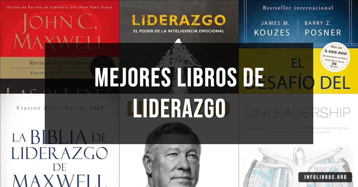7 libros de liderazgo recomendados para inspirar y dirigir.