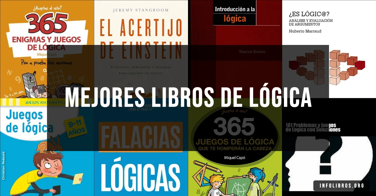 10 libros de lógica recomendados para desarrollar el pensamiento crítico.