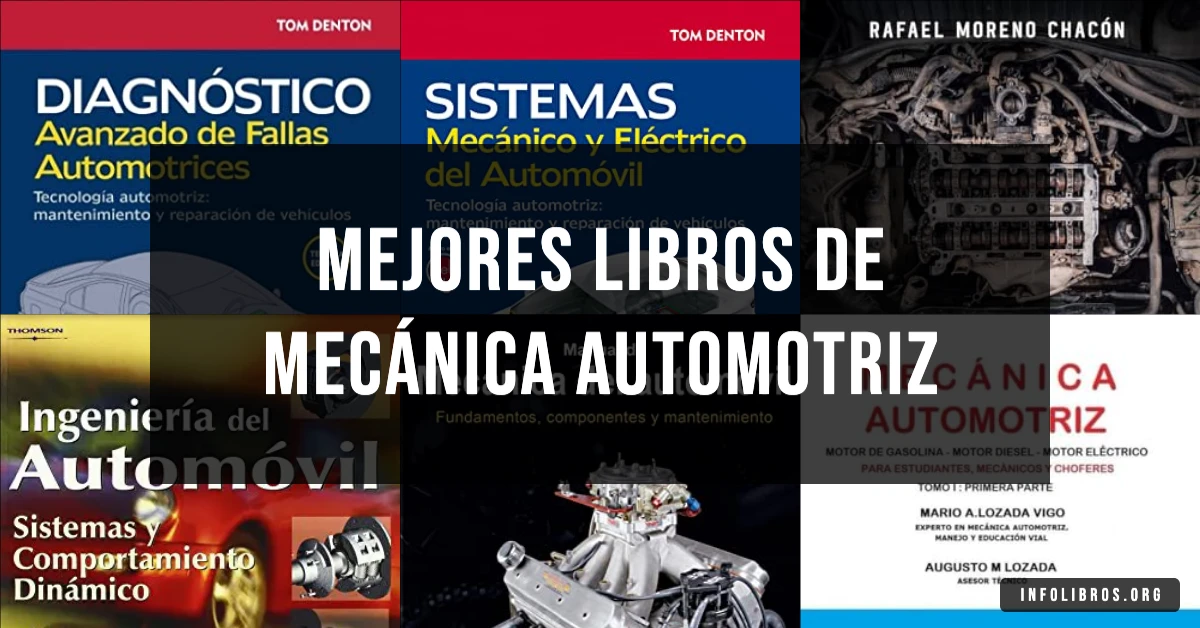 7 libros de mecánica automotriz recomendados para aprender reparaciones.