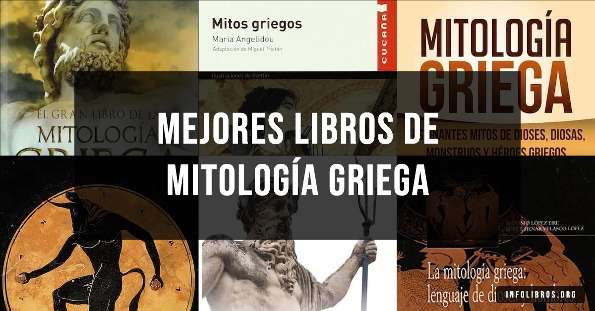 7 libros de mitología griega recomendados para descubrir sus relatos.