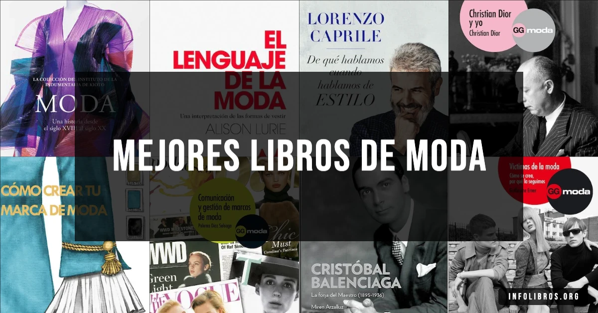 15 libros de moda recomendados para apasionados del estilo.