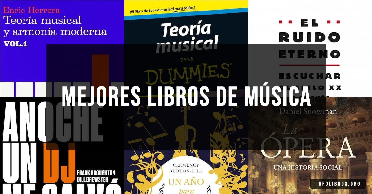 7 libros de música recomendados para melómanos y estudiantes.
