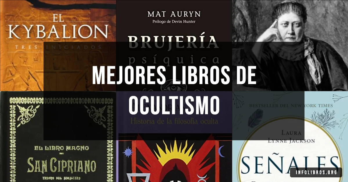 7 libros de ocultismo recomendados para iniciarte en los misterios.