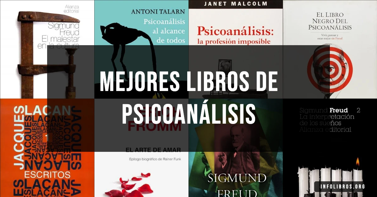 10 libros de psicoanálisis recomendados para estudiantes y profesionales.