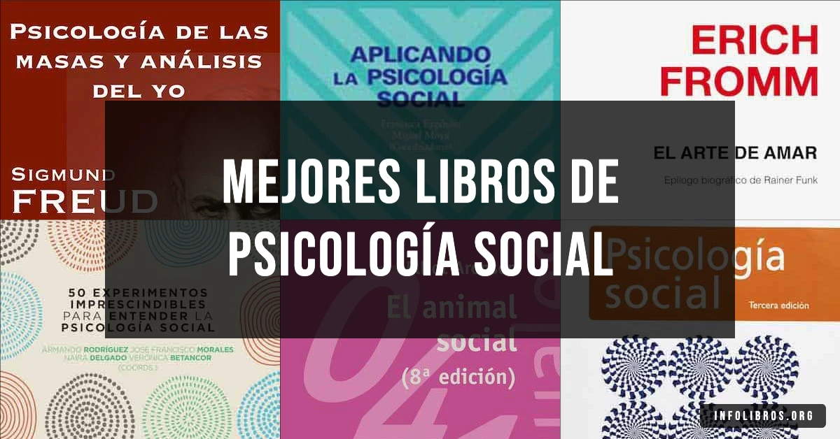7 libros de psicología social recomendados para entender el comportamiento.