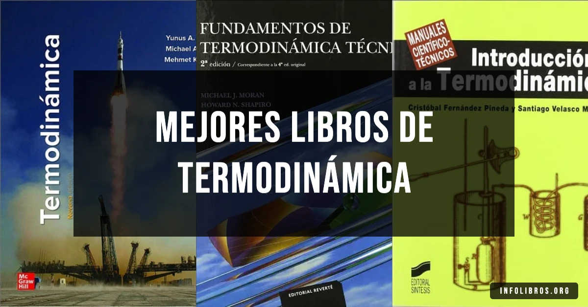 5 libros de termodinámica recomendados para estudiantes de ingeniería.
