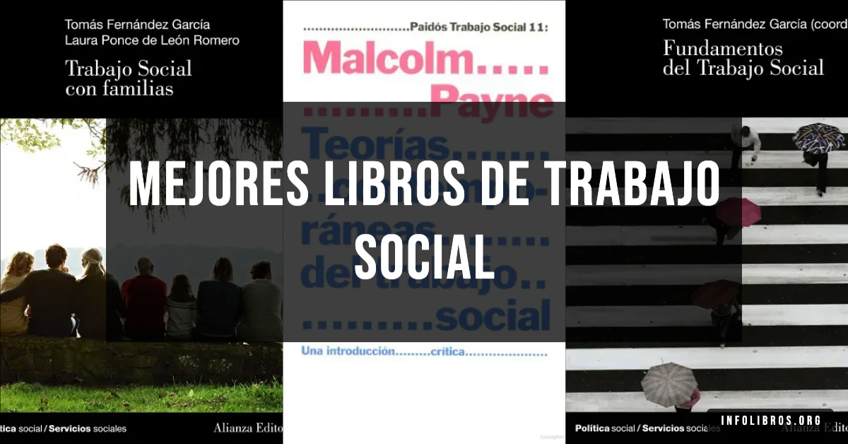 5 libros de trabajo social recomendados para estudiantes y profesionales.