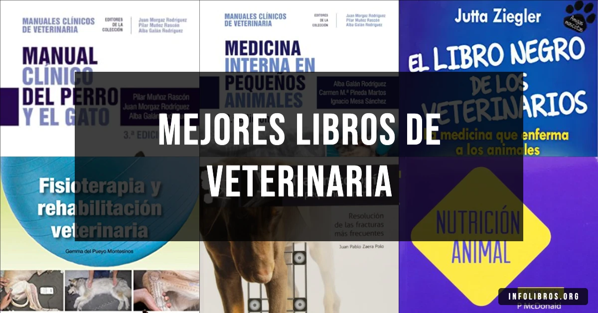 7 libros de veterinaria recomendados para estudiantes y profesionales.