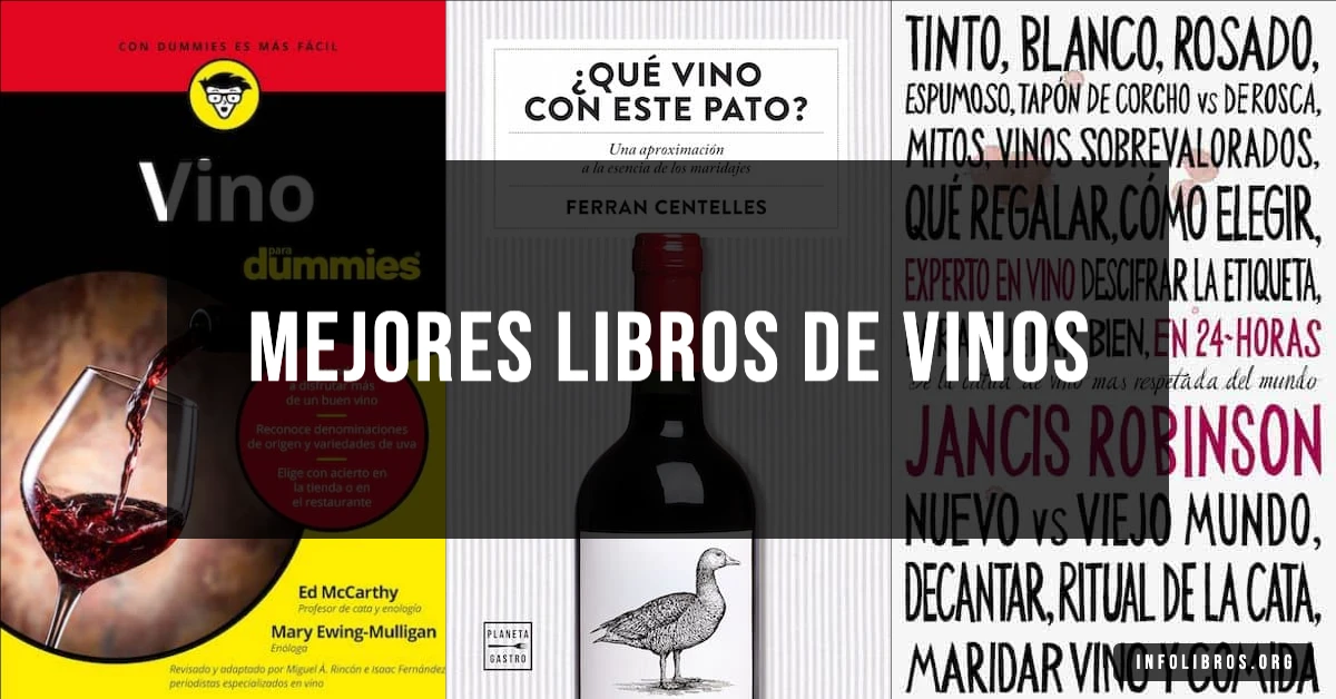 5 libros de vinos recomendados para amantes de la enología.