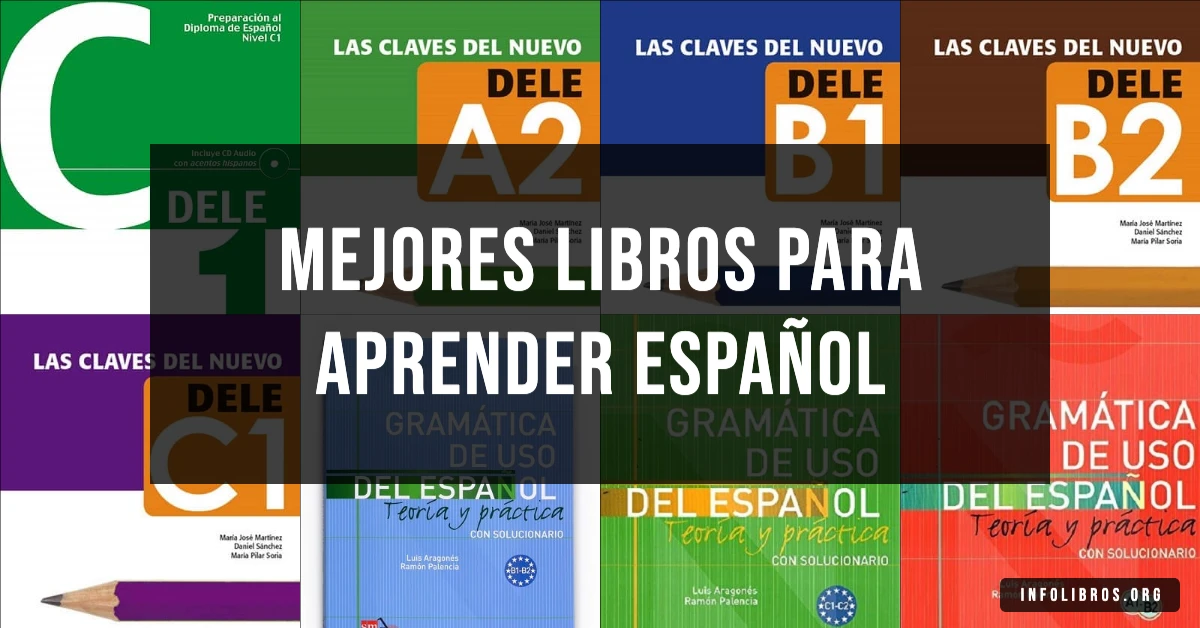 11 libros recomendados para aprender español.