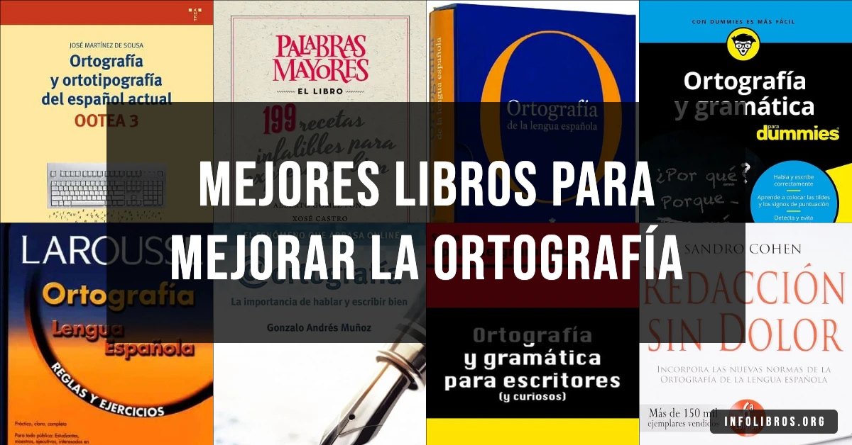 15 libros recomendados para mejorar la ortografía.