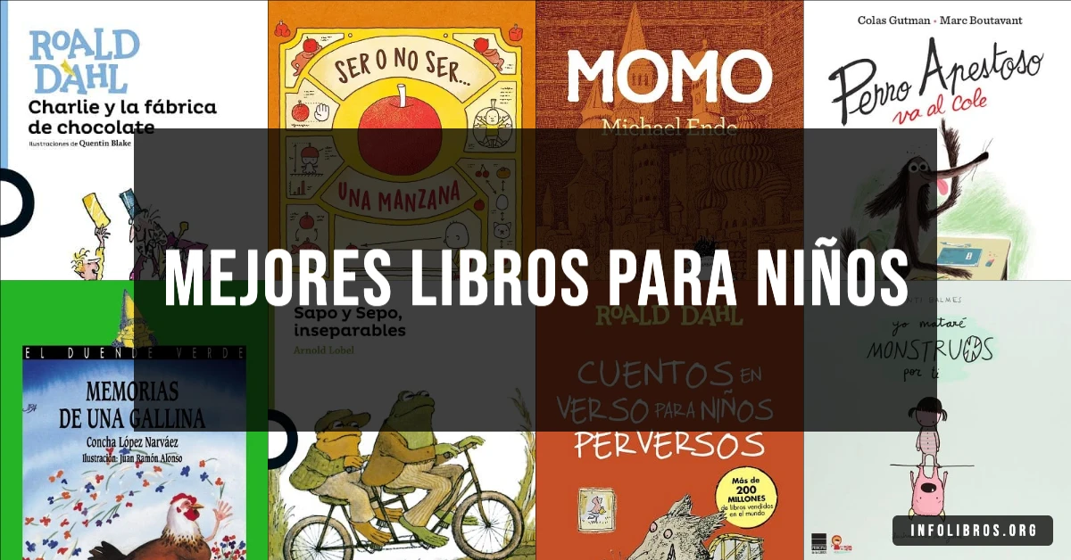 15 libros recomendados para niños de todas las edades.