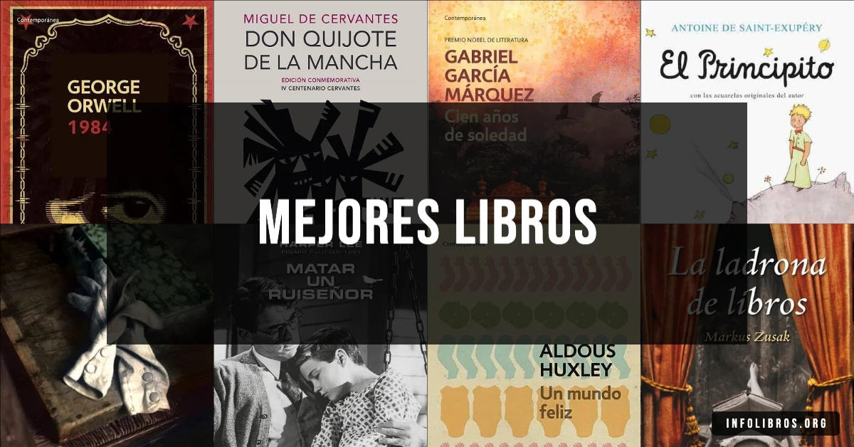 Los 10 libros más leídos recomendados para cualquier lector.