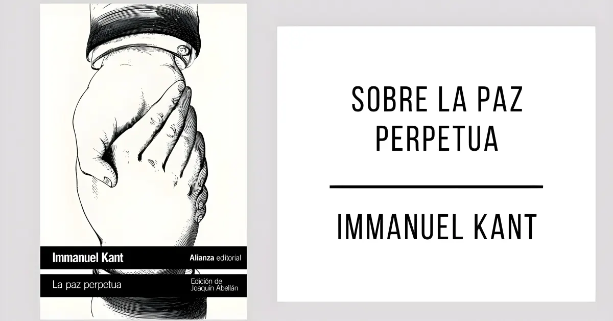 Sobre la Paz Perpetua de Immanuel Kant en formato PDF para leer gratis.