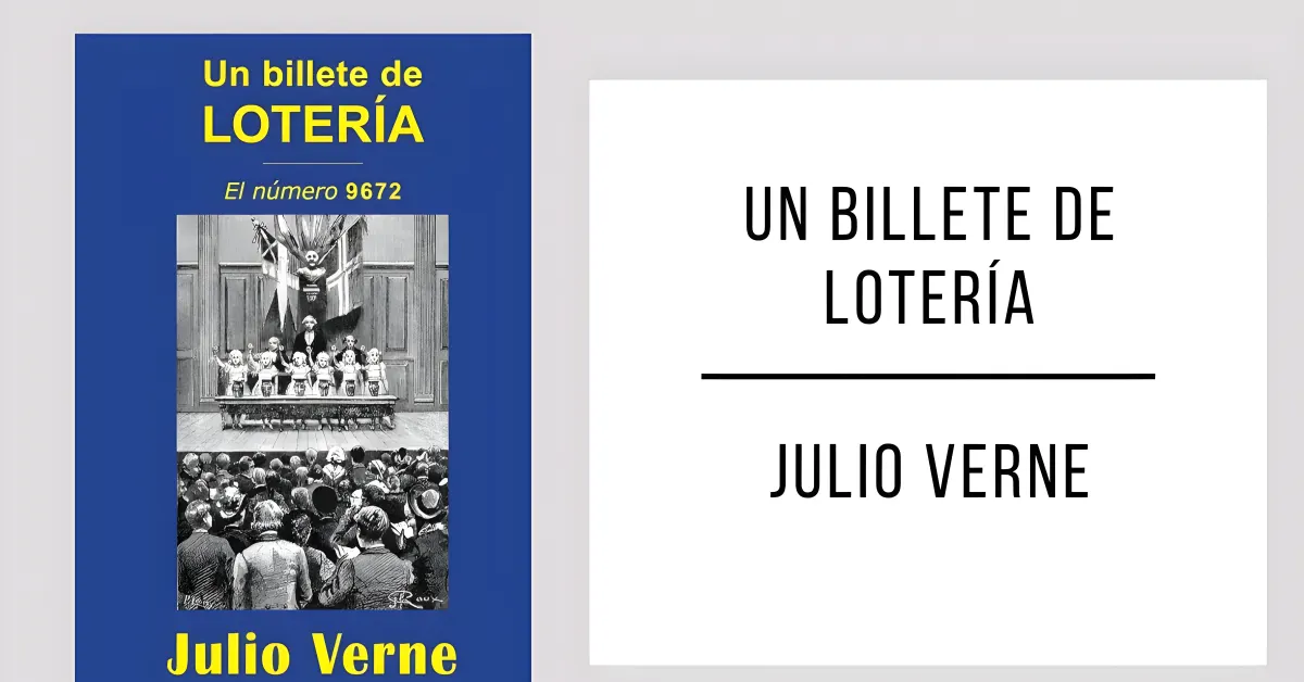 Un Billete de Lotería de Julio Verne en formato PDF para leer gratis.