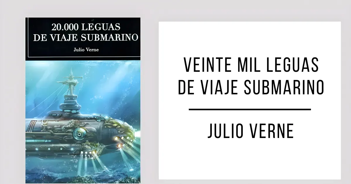 Veinte Mil Leguas de Viaje Submarino de Julio Verne en PDF para leer gratis.