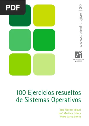 100 Ejercicios Resueltos de Sistemas Operativos