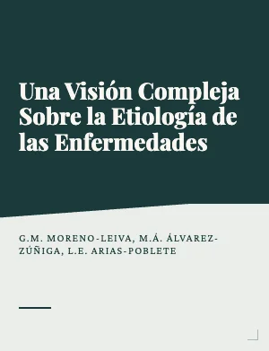 Una visión compleja sobre la etiología de las enfermedades (Artículo)