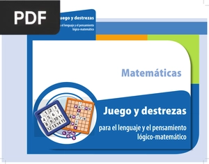 Juego y destrezas para el lenguaje y el pensamiento lógico-matemático
