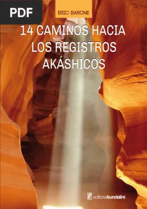 14 Caminos hacia los Registros Akáshicos