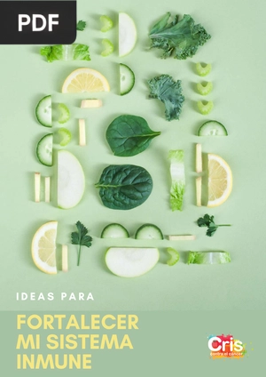 Ideas para fortalecer mi sistema inmune