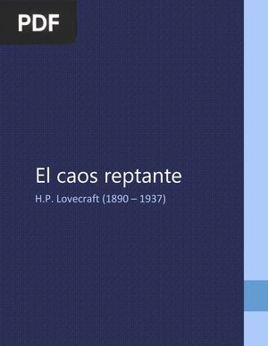 Nyarlathotep. El caos reptante