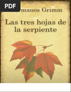 Las tres hojas de serpientes