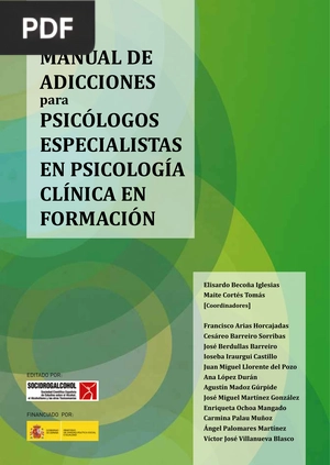Manual de Adicciones para Psicólogos Especialistas en Psicología Clínica en Formación