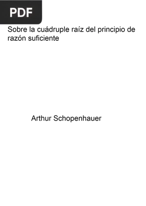 Sobre la cuádruple raíz del principio de razón suficiente